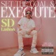 Set the Goal Execute