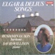Benjamin Luxon sings Elgar Delius Songs