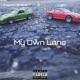 My Own Lane Single
