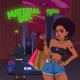 Material Girl TOXIC Single