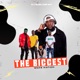 THE BIGGEST feat Wave Nation Single