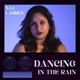 Dancing In The Rain Single
