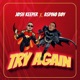 Try Again feat Aspino Boy Single