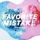 Favorite Mistake feat Sidnie Tipton Single