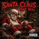 Santa Claus Isn t Real