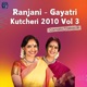 Ranjani Gayatri Kutcheri 2010 Vol 3