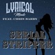 Serial Stripper feat Chris Barry Single