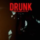 Drunk Single
