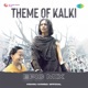 Theme of Kalki Epic Mix Single