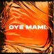 Oye Mami Single