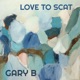 Love to Scat feat Ramón Sanz Single