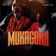 Mukagona feat Goddy ZM Single