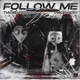 Follow me Single