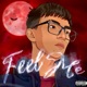 Feel me Single