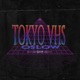 Tokyo VHS Single