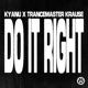 Do It Right Single