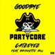 Goodbye feat Bridgette Hill Single