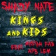 Kings and Kids feat Mistah F A B Apb Lem Single