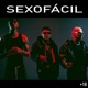 SEXO FÁCIL feat Ithan V Young Miky Single