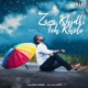 Zara Khidki Toh Kholo Single