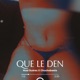 Que le den feat Nuel Suárez Single