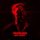 Trophies Remix Single