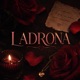 Ladrona feat Leo Vui Single