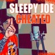 Sleepy Joe Cheated Single