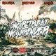No Surrender feat Cheezy Lacman Single