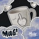 MUG Mamense un Gu3vo Single