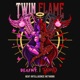 TWIN FLAME Single