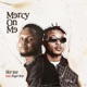 Mercy on Me feat Sugarboy Single