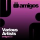 Amigos 028 Various Artists EP