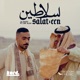 Salateen feat Dr Slim Single