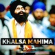 Khalsa Mahima Single