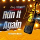 Run It Again Single