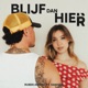 Blijf Dan Hier Single