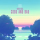 good and bad Single