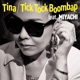 Tick Tock Boombap feat MIYACHI Single