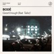 Good Enough feat Tailor Extended Mix Single