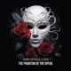 The Phantom of the Opera feat Siren Single