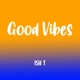 Good Vibes Single