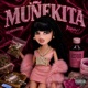 MUÑEKITA Single