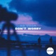 Don t Worry Single