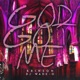 God Got Me feat Brinson Single