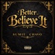 Better Believe It Single