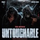 Untouchable feat BRUTAL BABA Single