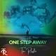 One Step Away Single feat Dabaddguy Champ Single