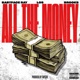 All the money feat Babyface Ray Los Brooks Single