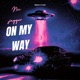 On my way feat Nic jagger Single